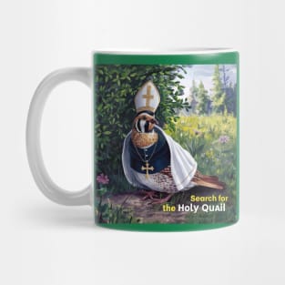 The Elusive Holy Quail Mug